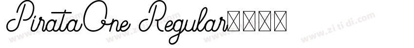 PirataOne Regular字体转换